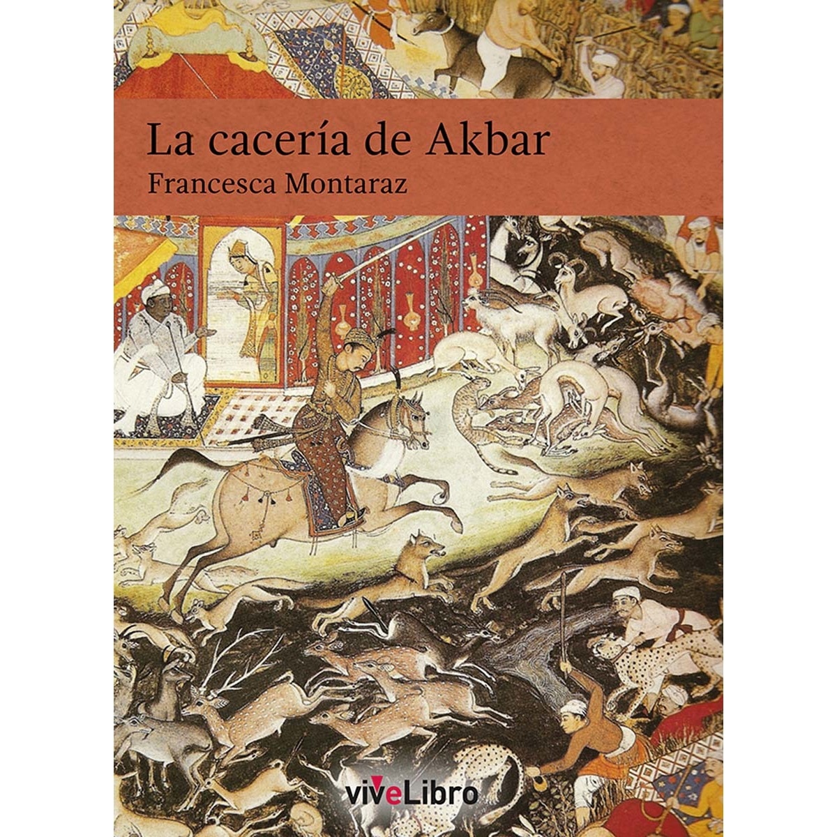 La cacería de Akbar (Capa mole) 1