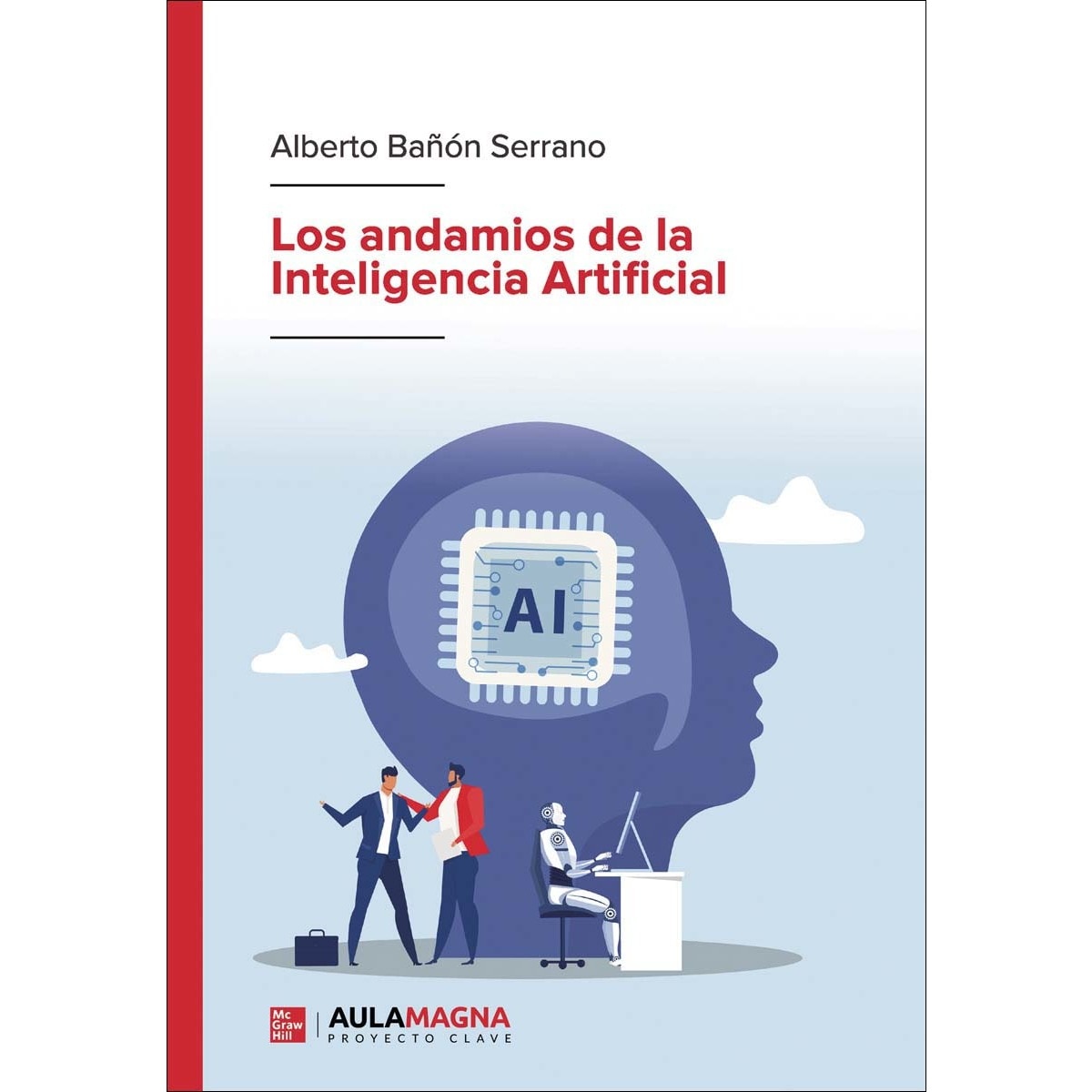 Los andamios de la Inteligencia Artificial (Capa mole) 1