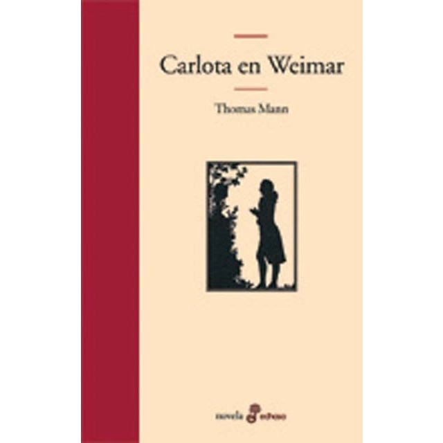 Carlota en Weimar (Capa dura) 1