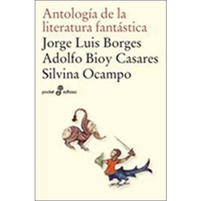 Imagen 0 de Antología de la literatura fantástica  (Bolsillo) (Tapa blanda)