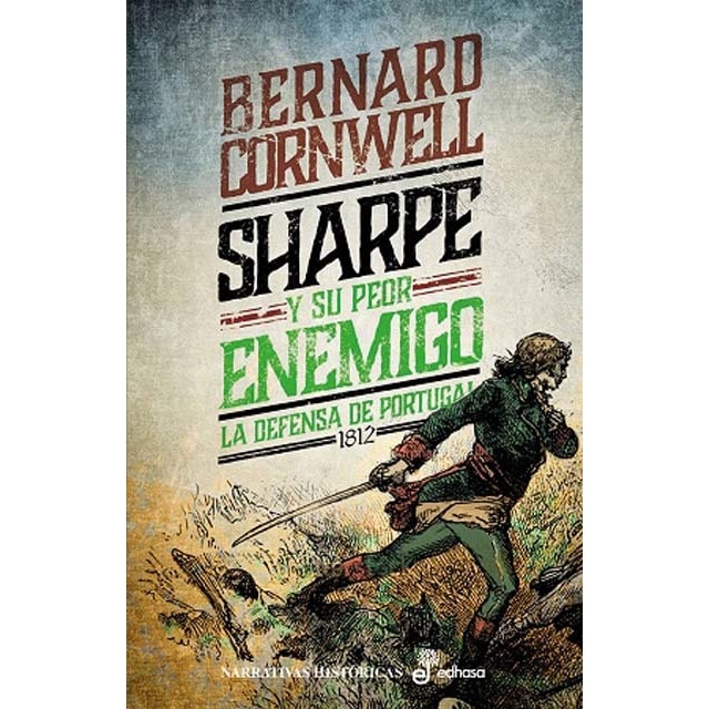 Imagem 0 de Sharpe y su peor enemigo: La defensa de Portugal, 1812 (Capa mole com abas)