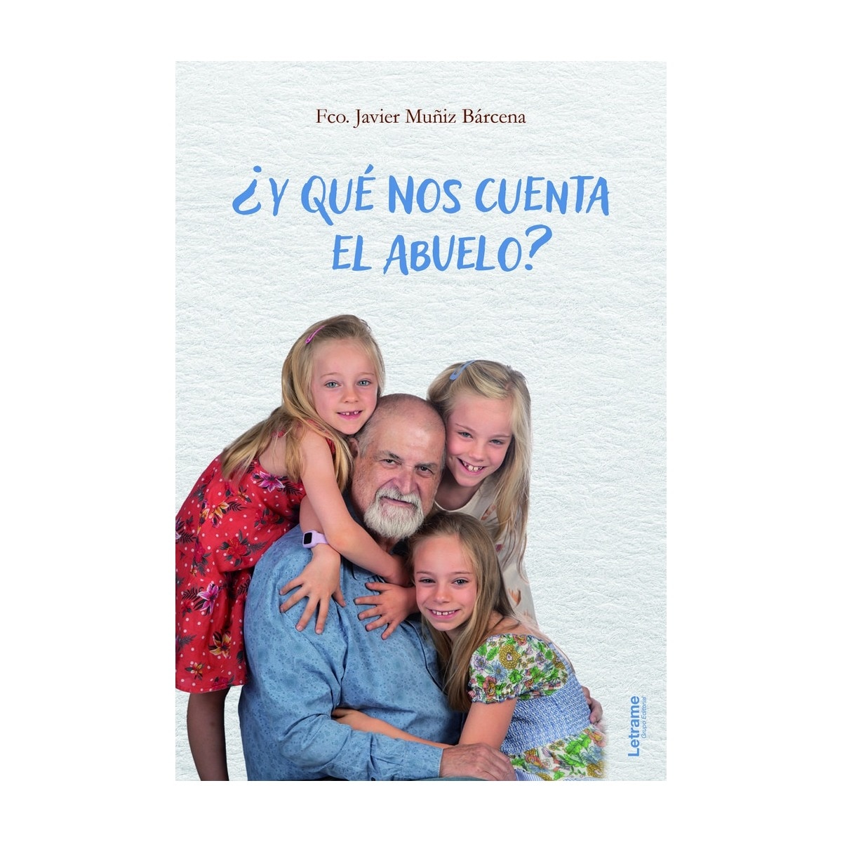 ¿Y qué nos cuenta el abuelo? 1
