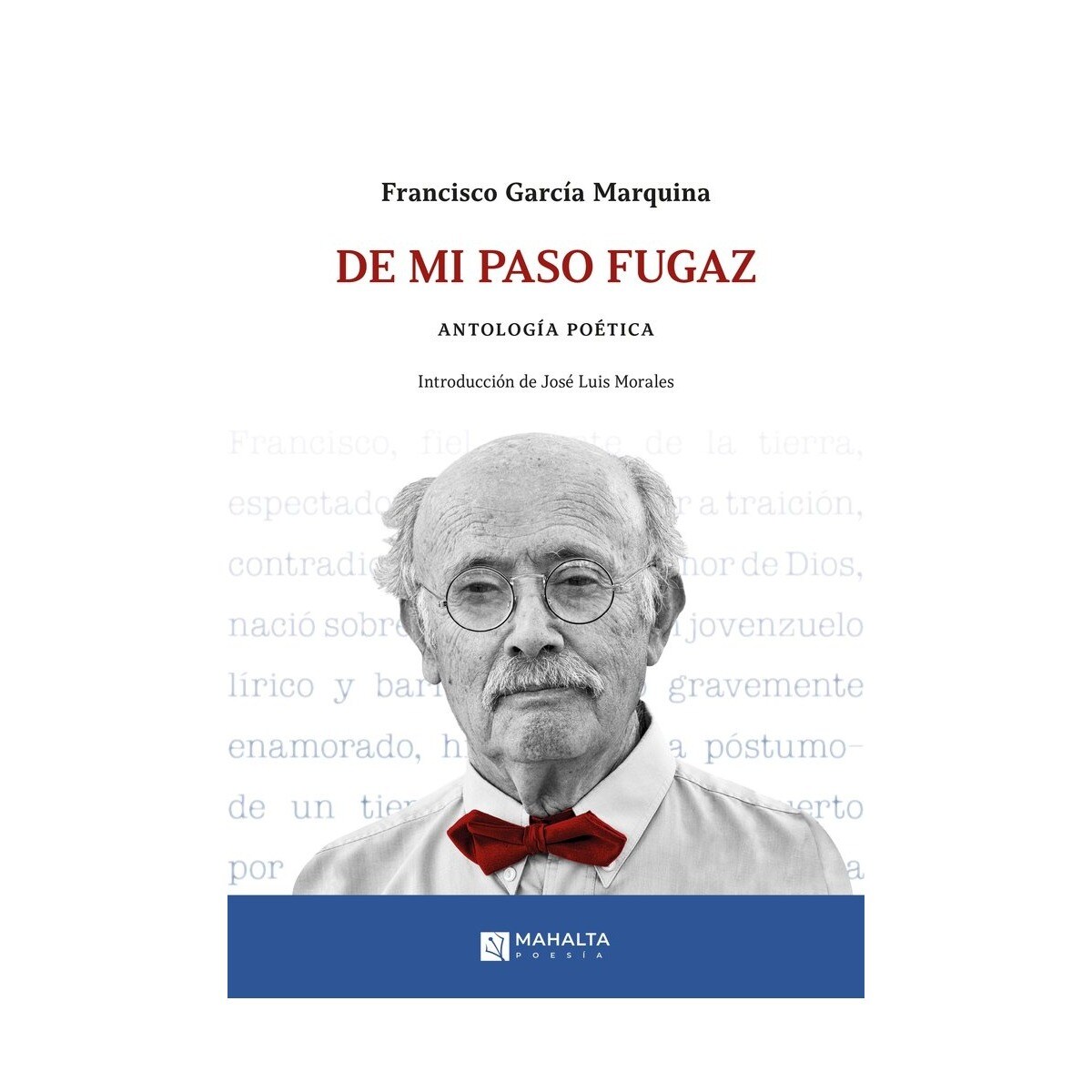 Imagem 0 de De mi paso fugaz: Antología poética (Capa mole com abas)