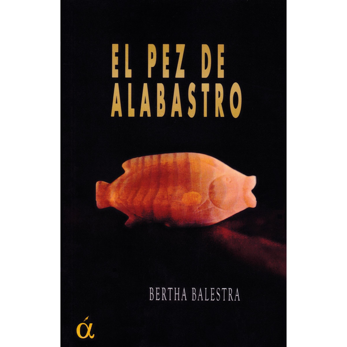 El pez de alabastro 1