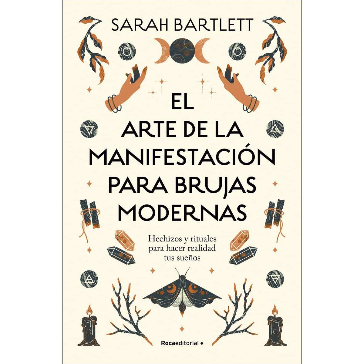 Imagem 0 de El arte de la manifestación para brujas modernas: Hechizos y rituales para hacer realidad tus sueños (Capa mole)