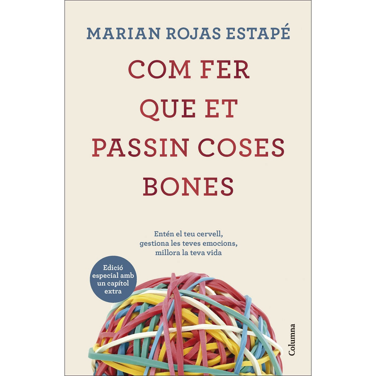 Com fer que et passin coses bones (Edició especial) 1