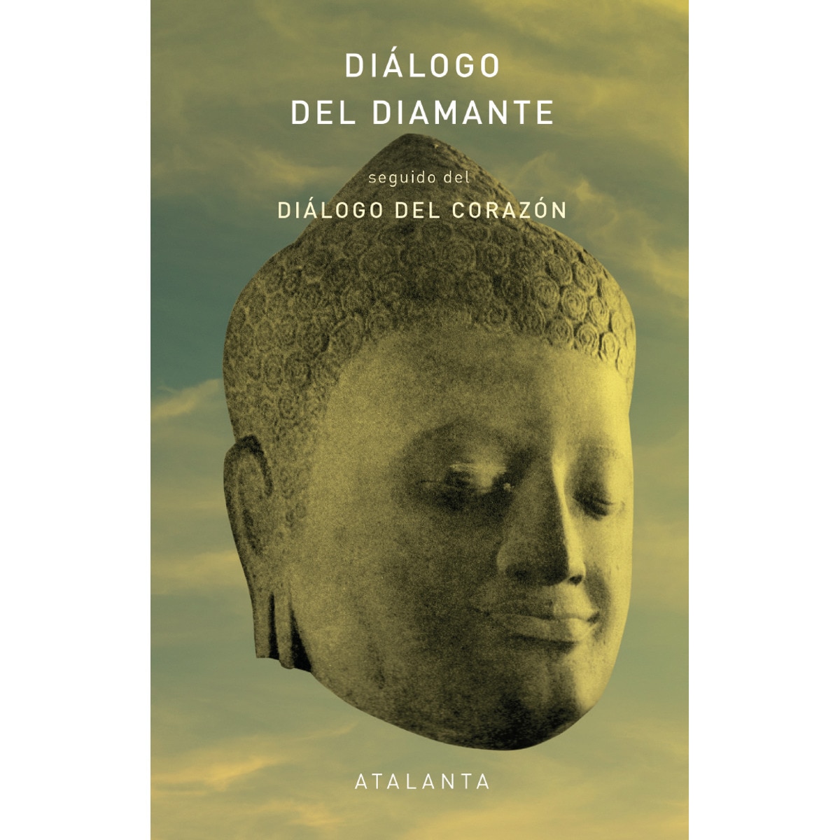 DIÁLOGO DEL DIAMANTE SEGUIDO DEL DIÁLOGO DEL CORAZÓN 1