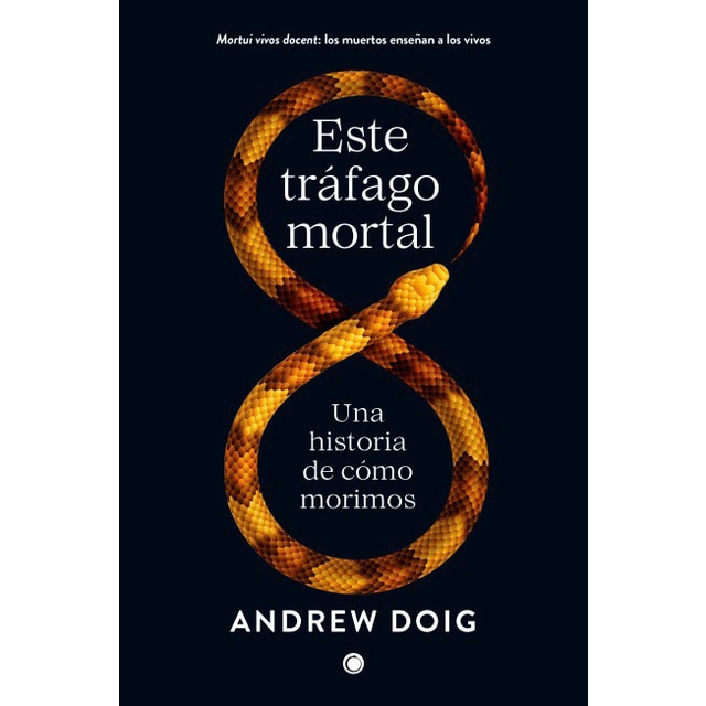 Imagem 0 de Este tráfago mortal: Una historia de cómo morimos