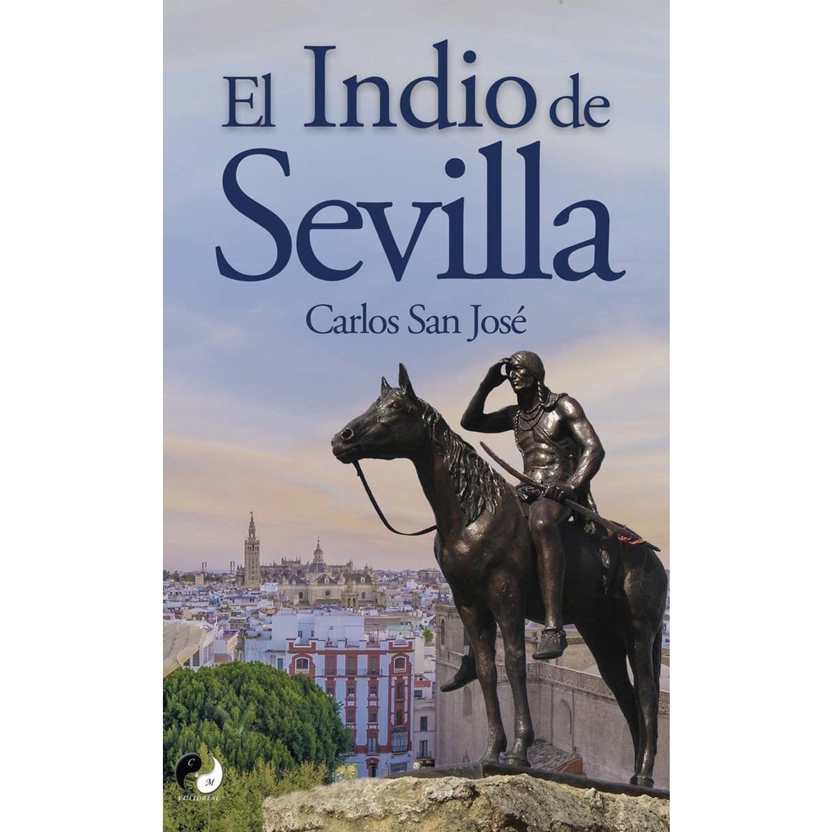 El Indio de Sevilla (Capa mole com abas) 1