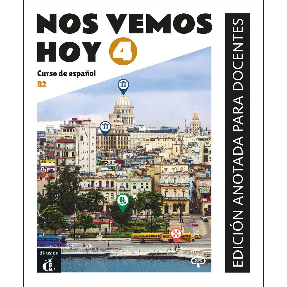 Nos Vemos Hoy 4, Edición anotada pare el docente (Capa mole) 1