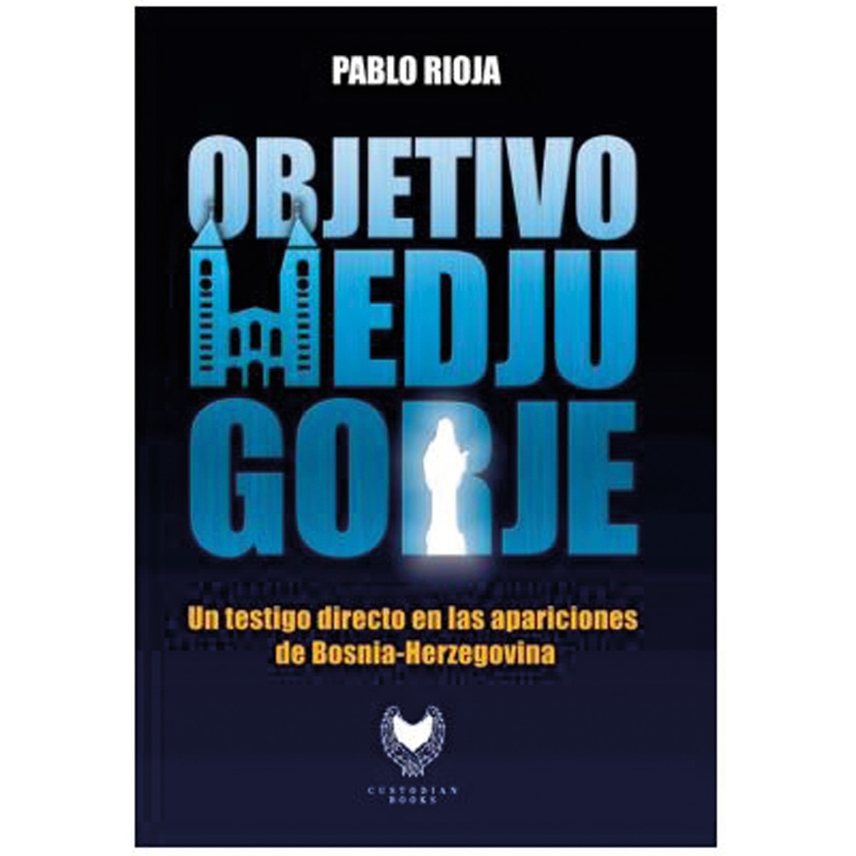 OBJETIVO: MEDJUGORJE: Un testigo directo en las aparaciones de Bonia-Herzegovina 1