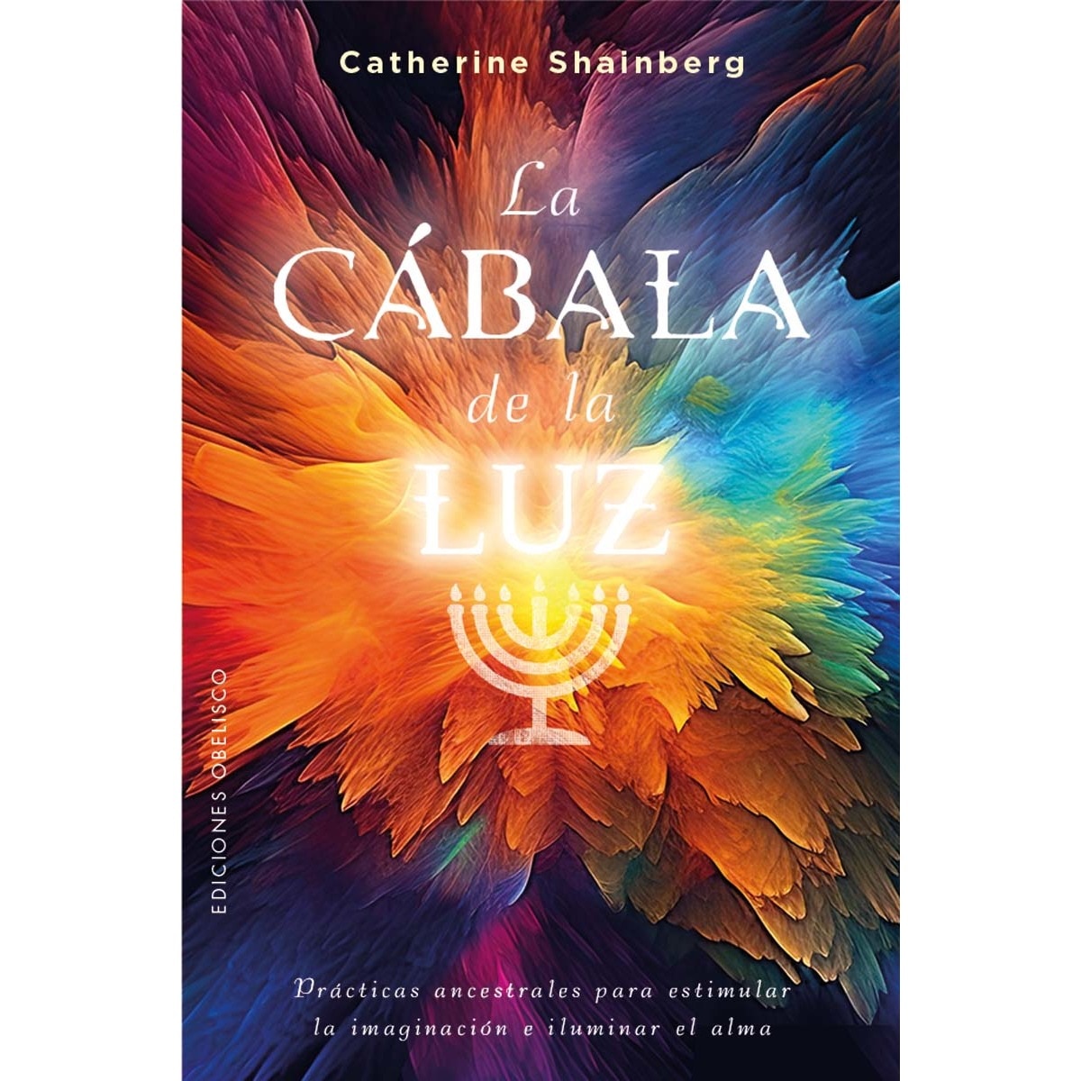 Imagem 0 de La cábala de la luz: Prácticas ancestrales para estimular la imaginación e iluminar el alma (Capa mole com abas)