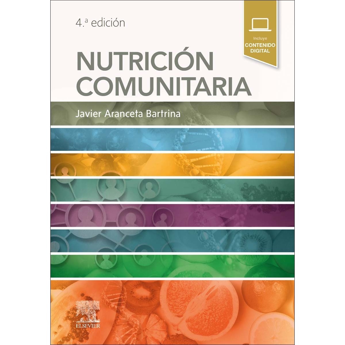 Nutrición comunitaria, 4.ª Edición (Capa mole) 1