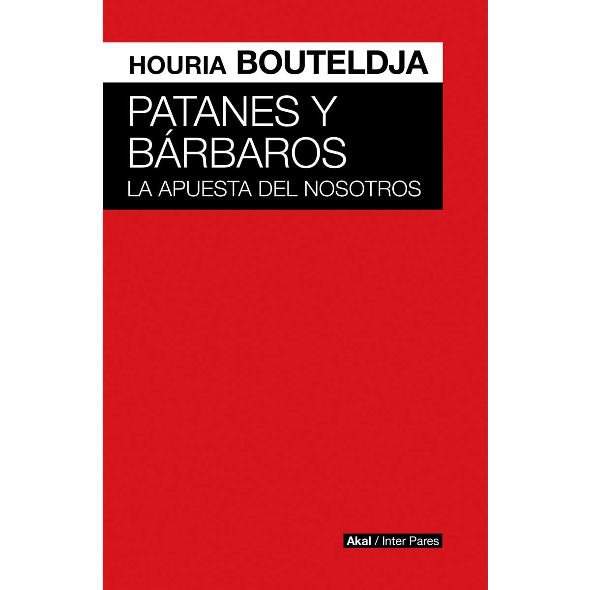 Patanes y bárbaros 1