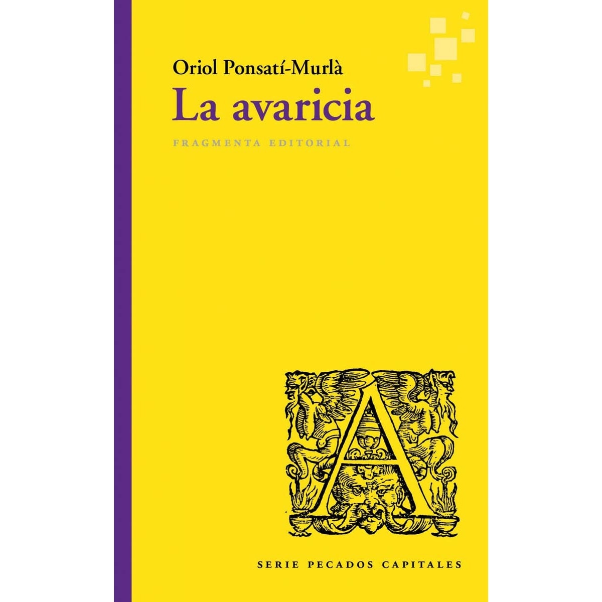 Imagem 0 de La avaricia(Tapa blanda)