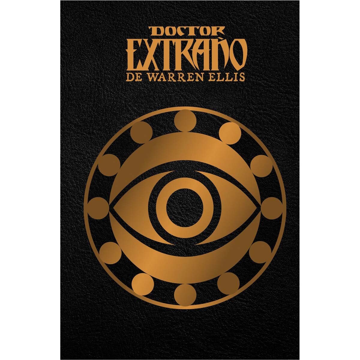 Doctor extraño de warren ellis (Capa dura) 1