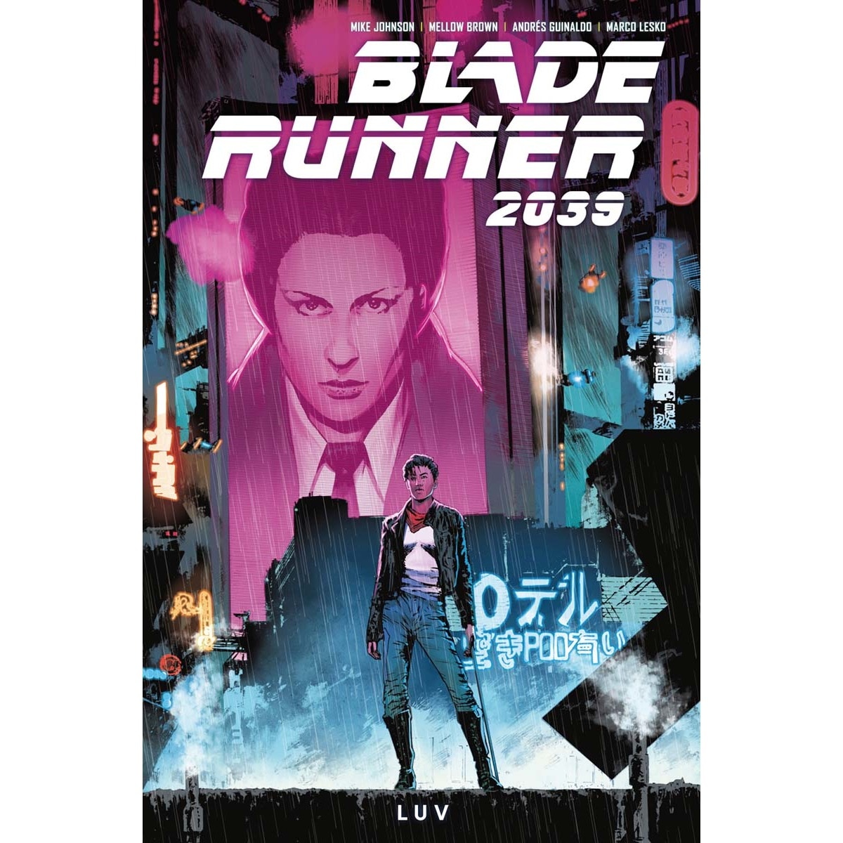 BLADE RUNNER 2039 1. LUV (Capa dura) 1