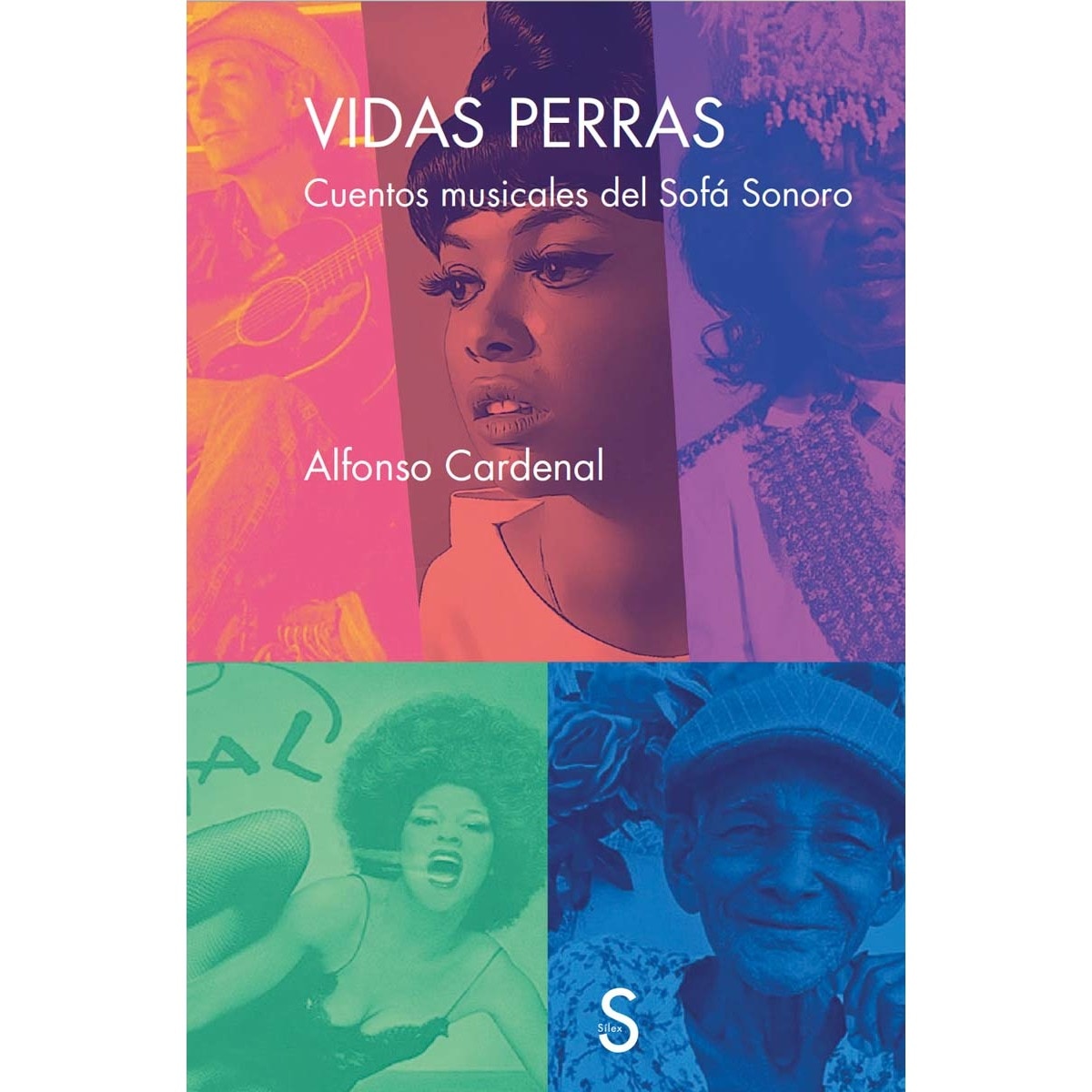 Vidas perras: Cuentos musicales del Sofá Sonoro (Capa mole) 1