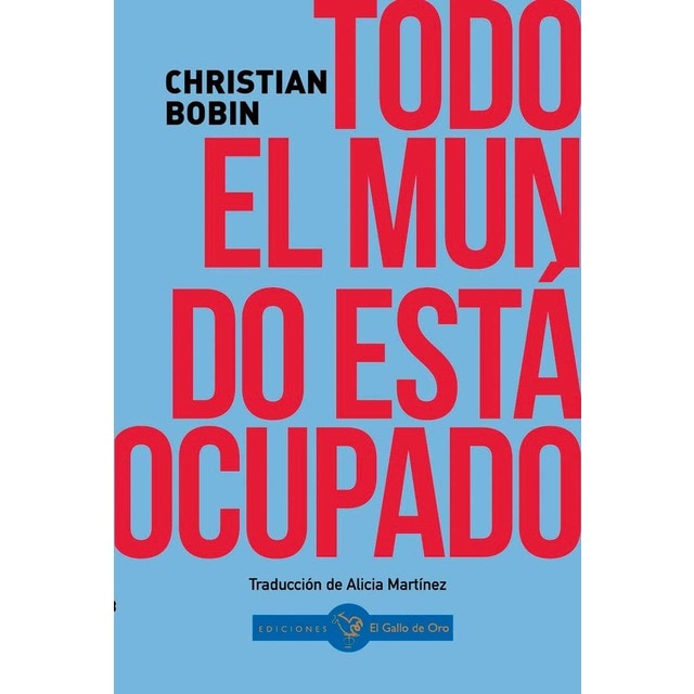 Imagem 0 de Todo el mundo está ocupado