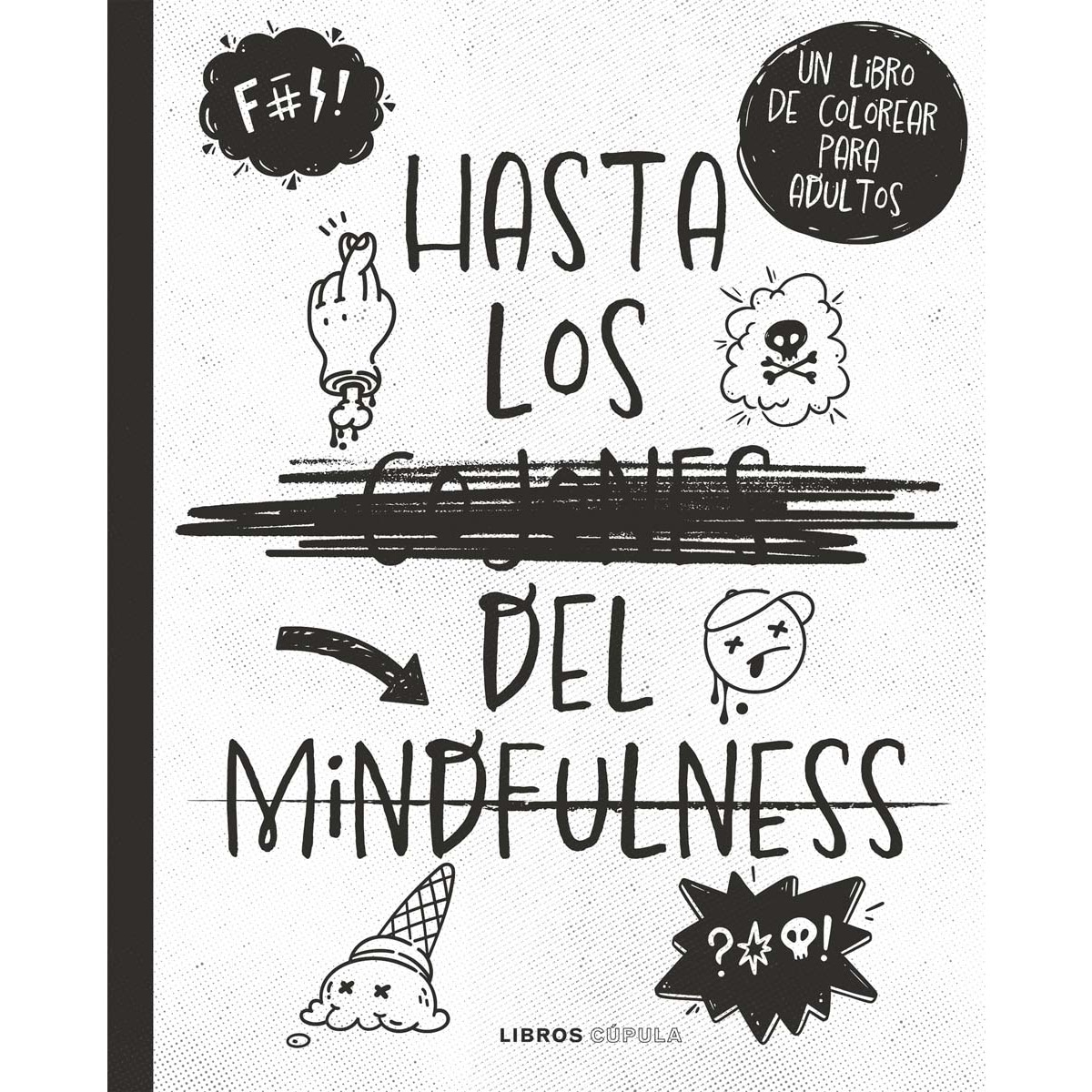 Hasta los c*jones del mindfulness (Capa mole) 1