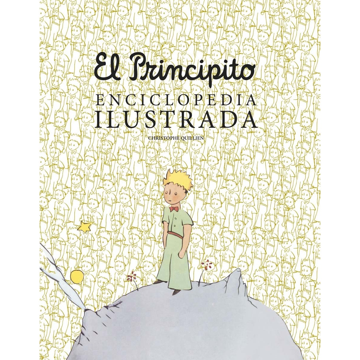 El principito. Enciclopedia ilustrada (Capa mole com abas) 1