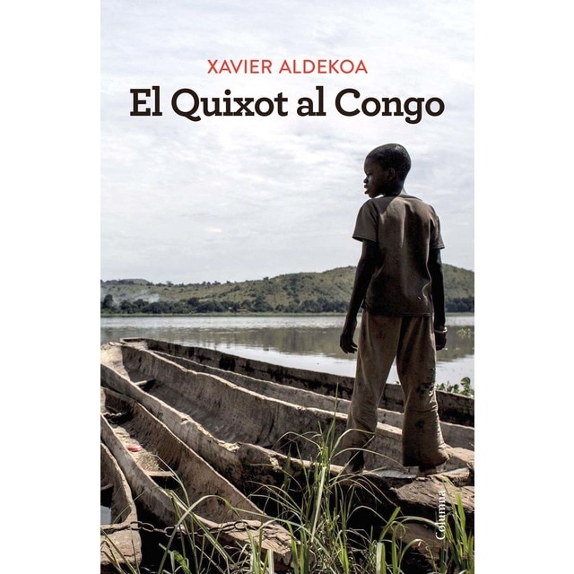 Imagen 0 de El Quixot al Congo  (Tapa blanda con solapas)