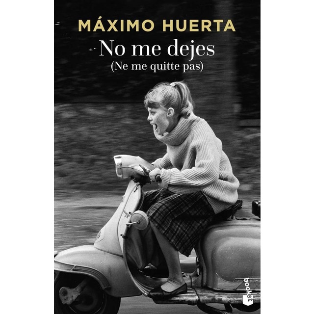 Imagen 0 de No me dejes (Ne me quitte pas)  (Bolsillo) (Tapa blanda)