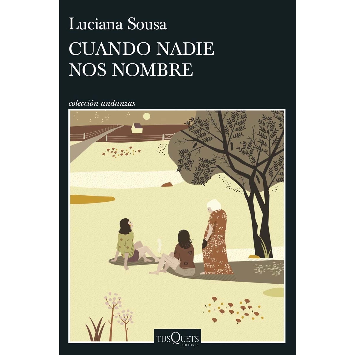 Cuando nadie nos nombre (Capa mole com abas) 1