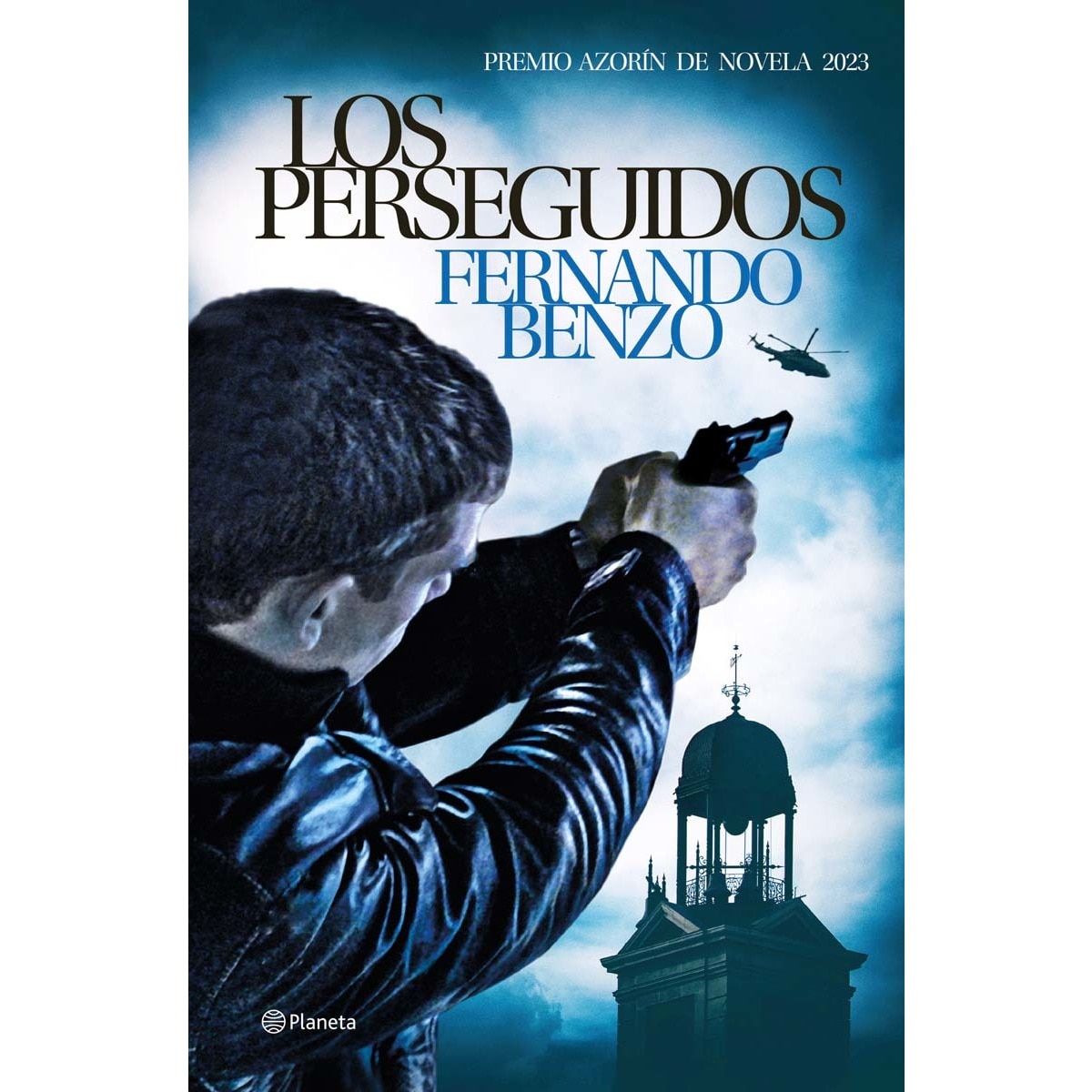 Imagen 0 de Los perseguidos: Premio Azorín de Novela 2023