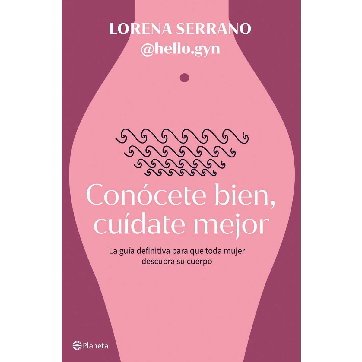 Conócete bien, cuídate mejor (Tapa dura) 1