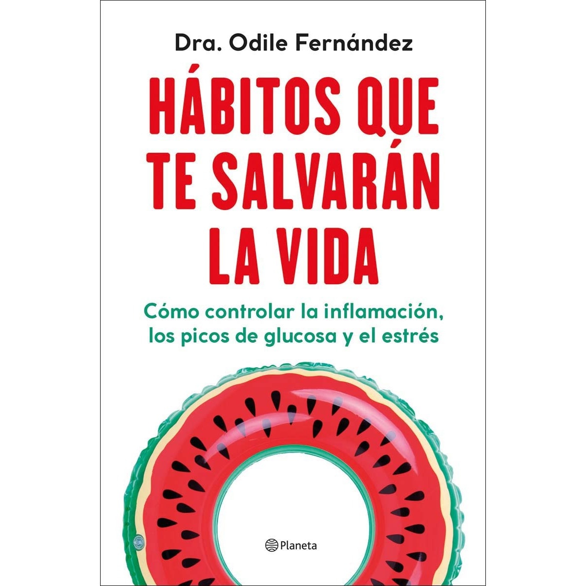 Hábitos que te salvarán la vida: Cómo controlar la inflamación, los picos de glucosa y el estrés (Capa mole com abas) 1