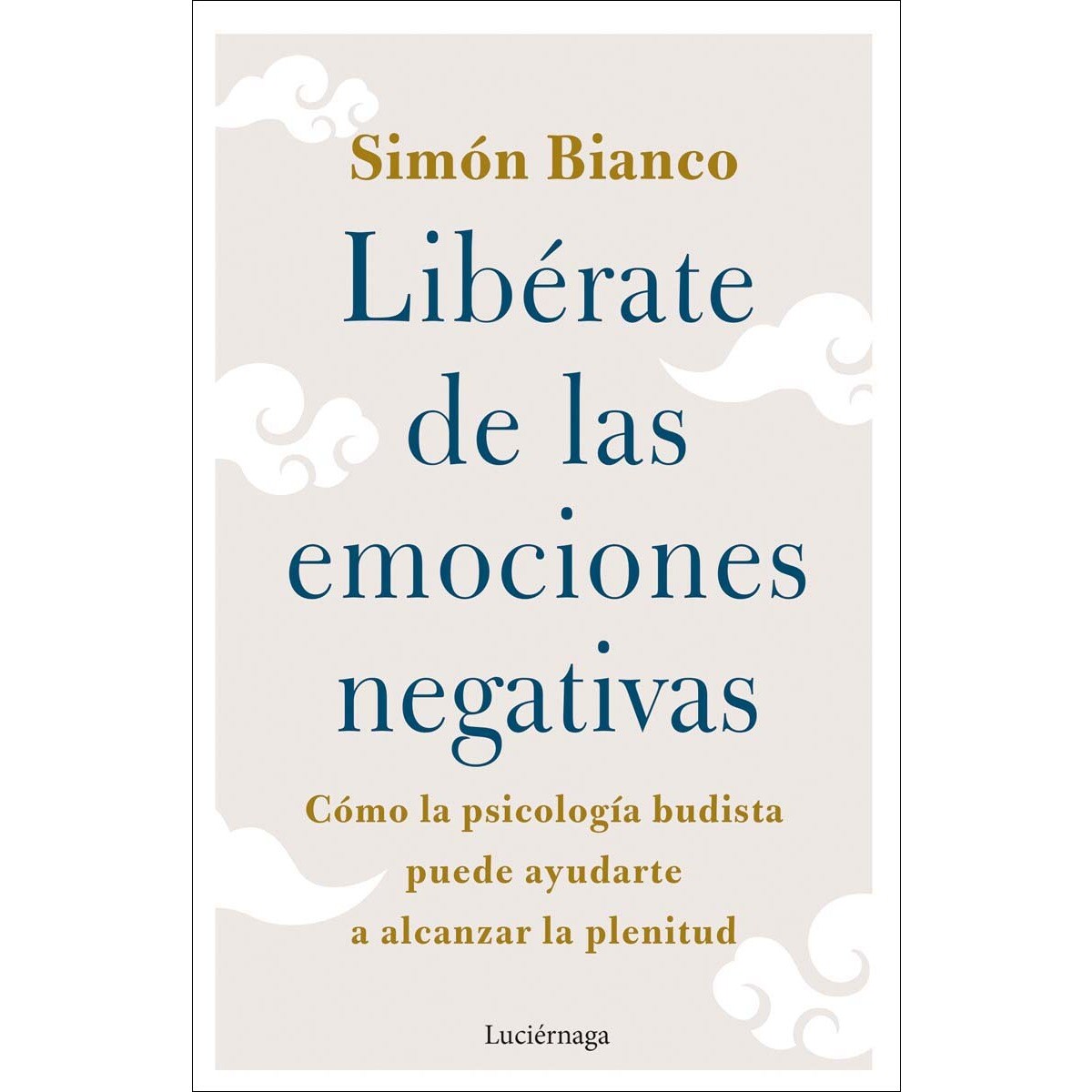 Libérate de las emociones negativas (Capa mole com abas) 1