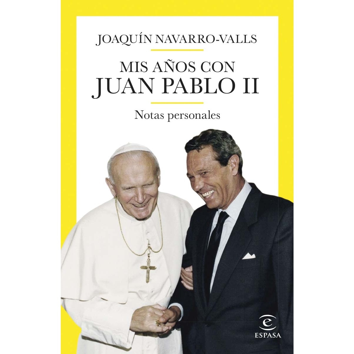 Mis años con Juan Pablo II 1