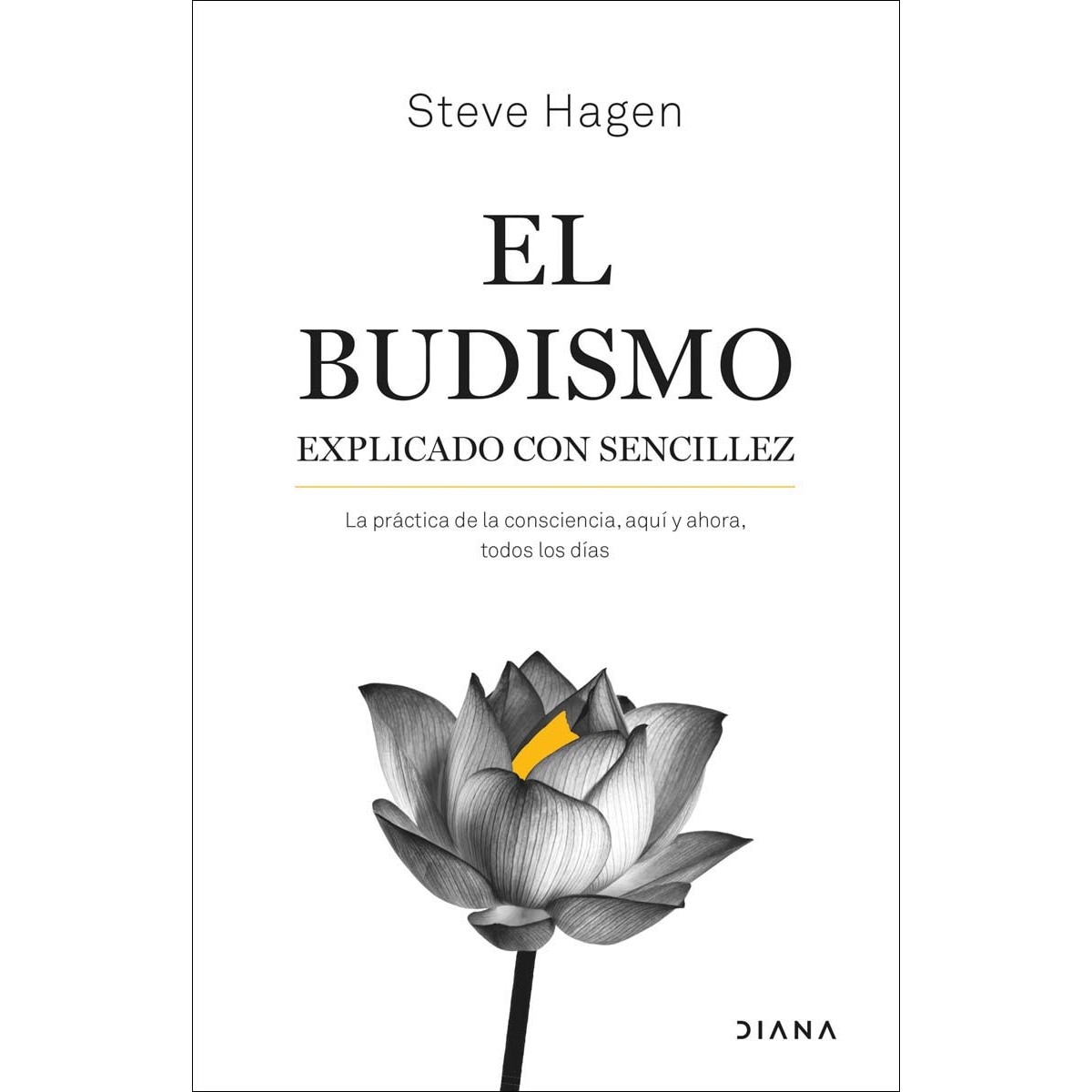 Imagem 0 de El budismo explicado con sencillez: La práctica de la consciencia, aquí y ahora, todos los días (Capa mole com abas)