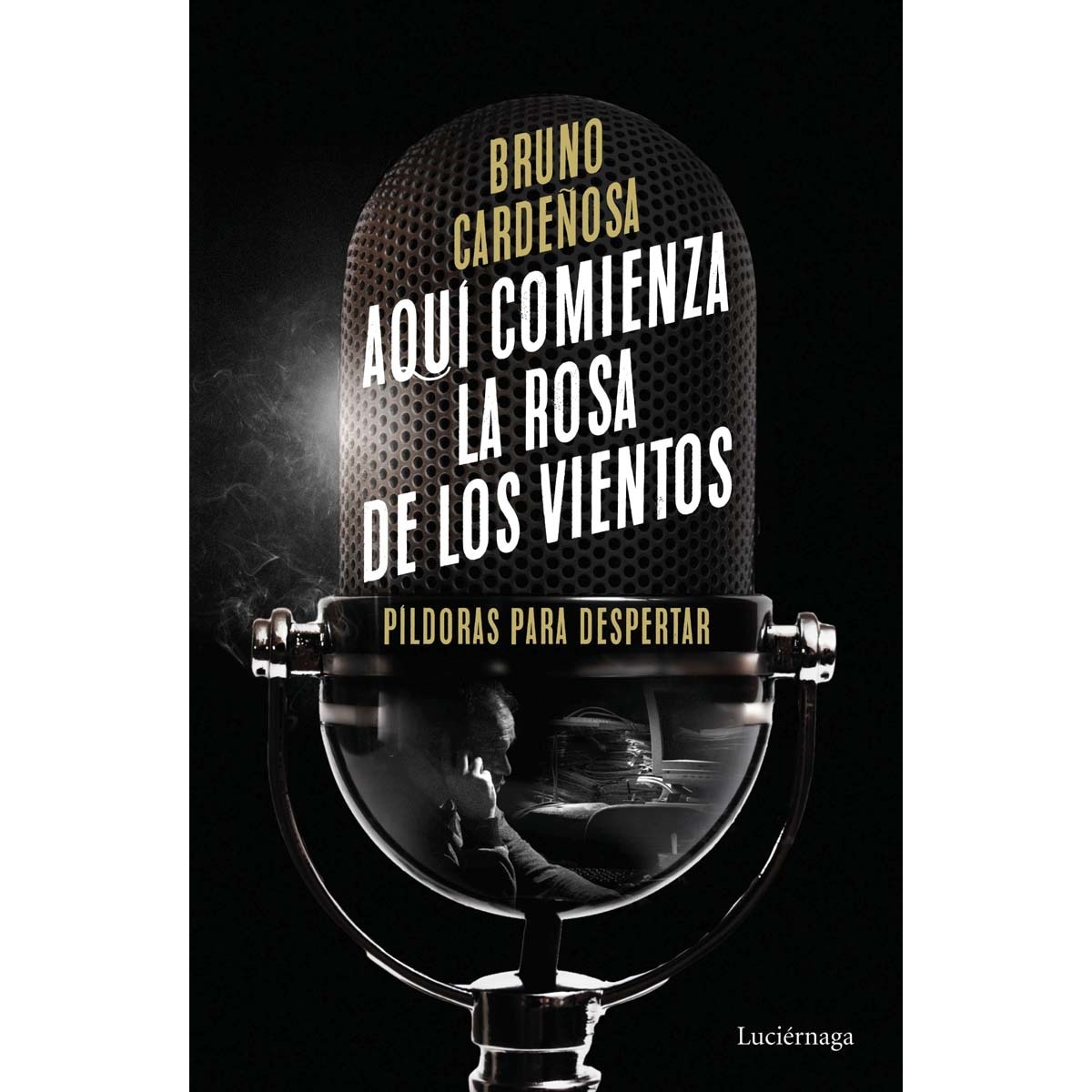 Imagem 0 de Aquí comienza La rosa de los vientos (Capa mole com abas)