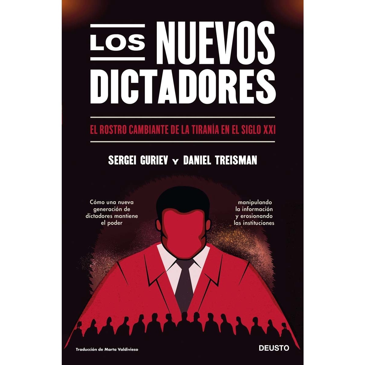 Imagem 0 de Los nuevos dictadores: El rostro cambiante de la tiranía en el siglo XXI (Capa mole com abas)