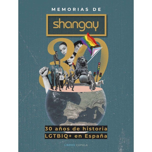 Imagen 0 de Memorias de Shangay: 30 años de historia LGTBIQ+ en España  (Tapa blanda con solapas)