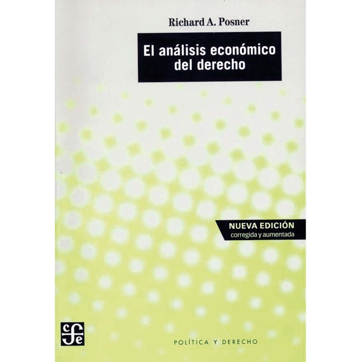 El análisis económico del derecho 1
