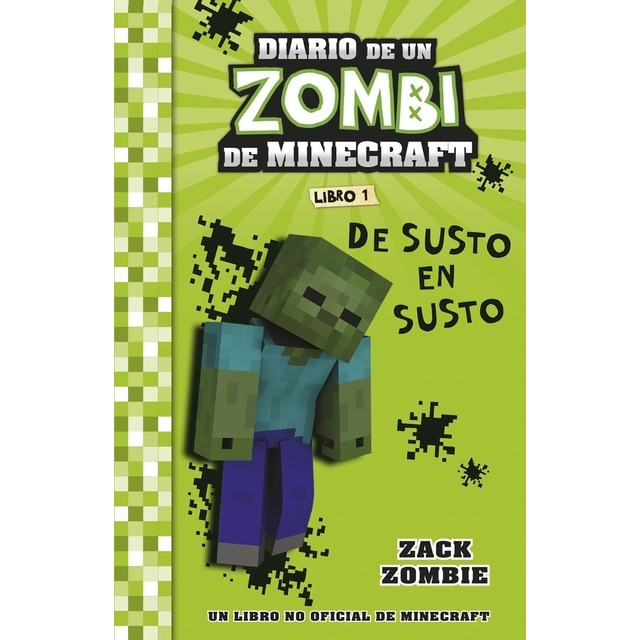 Imagen 0 de Minecraft. Diario de un Zombi de Minecraft. De susto en susto: Libro 1  (Tapa blanda)