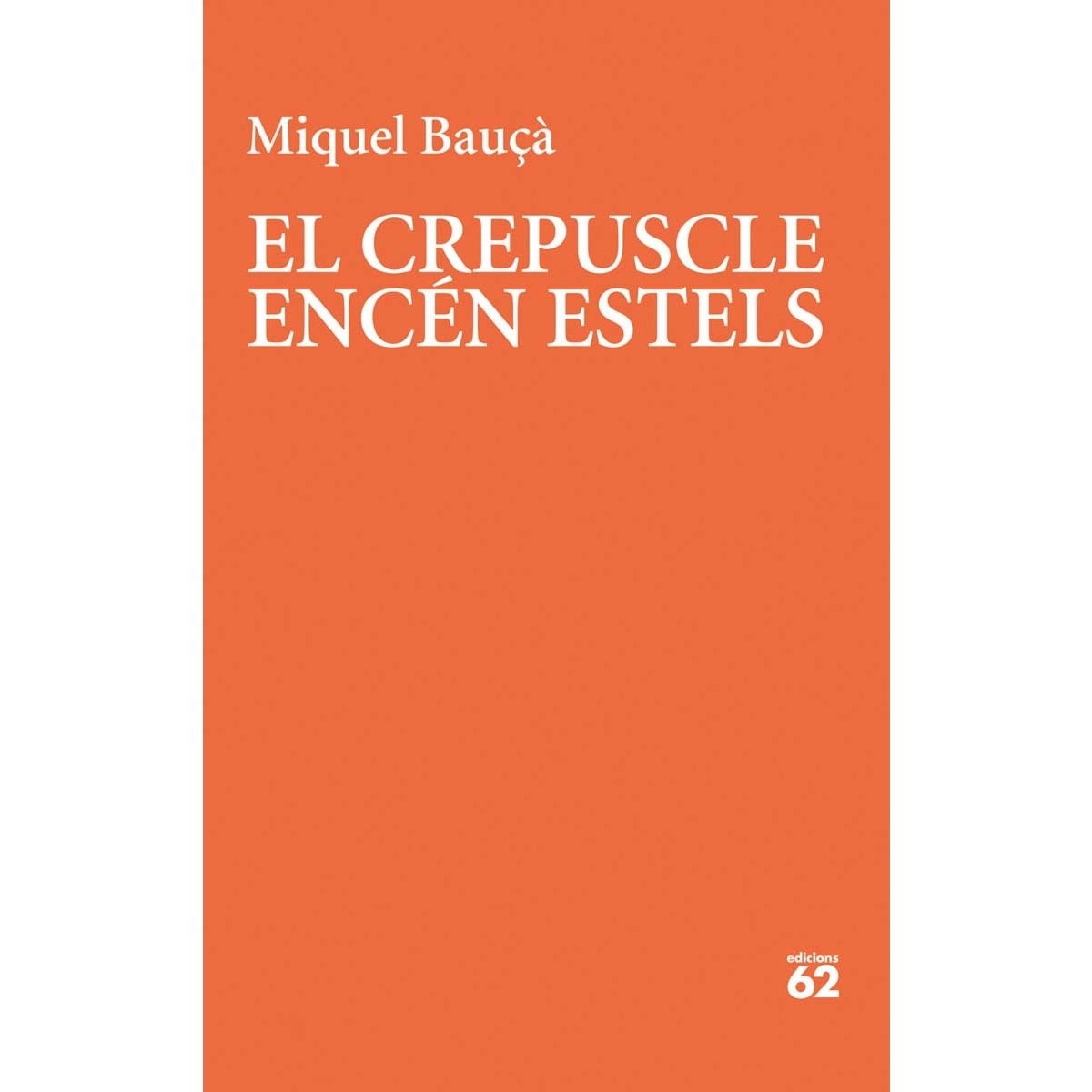 El crepuscle encén estels (Capa mole com abas) 1