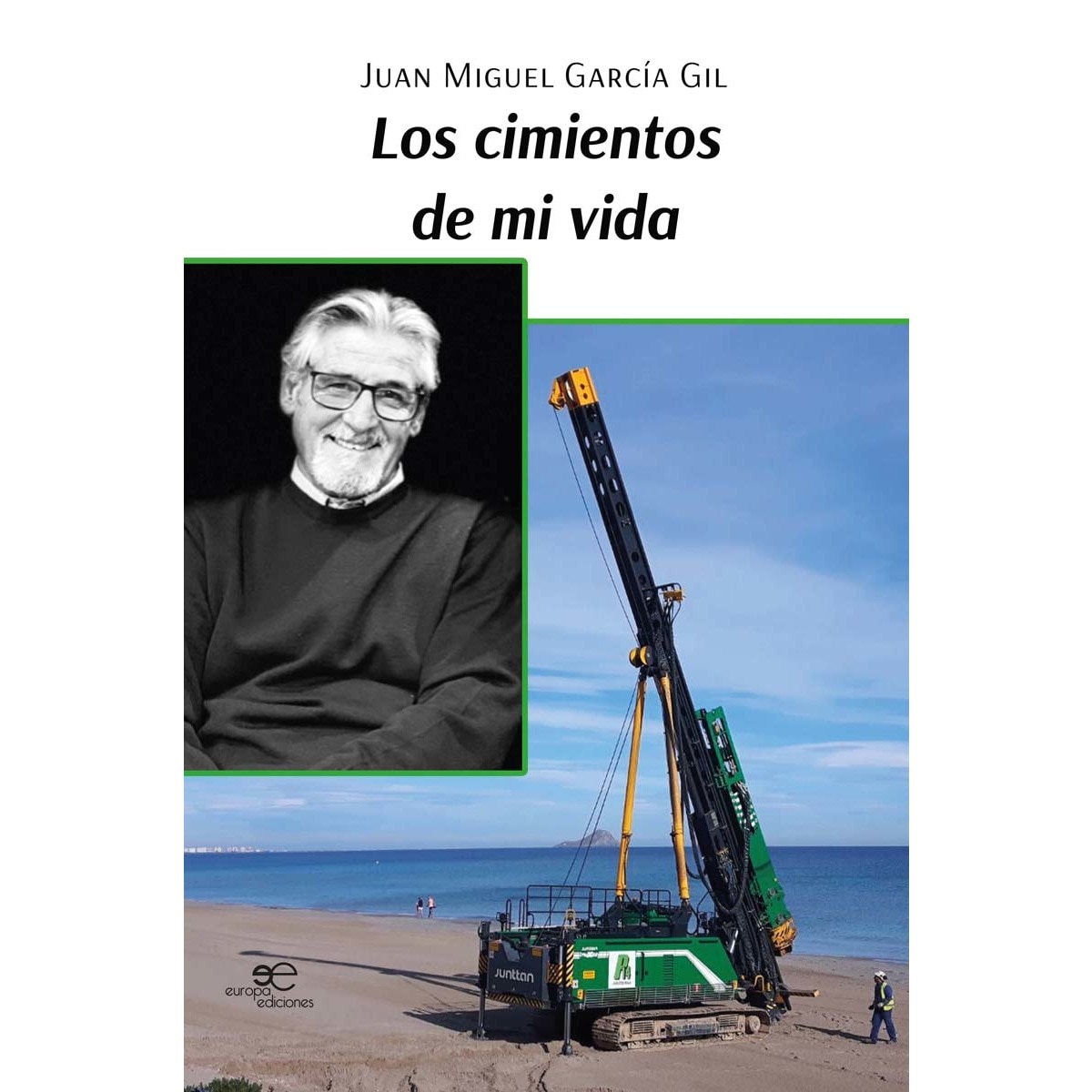 LOS CIMIENTOS DE MI VIDA 1