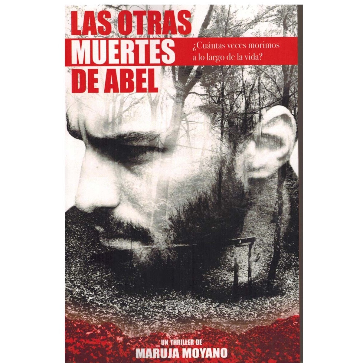 Imagen 0 de LAS OTRAS MUERTES DE ABEL  (Tapa blanda con solapas)