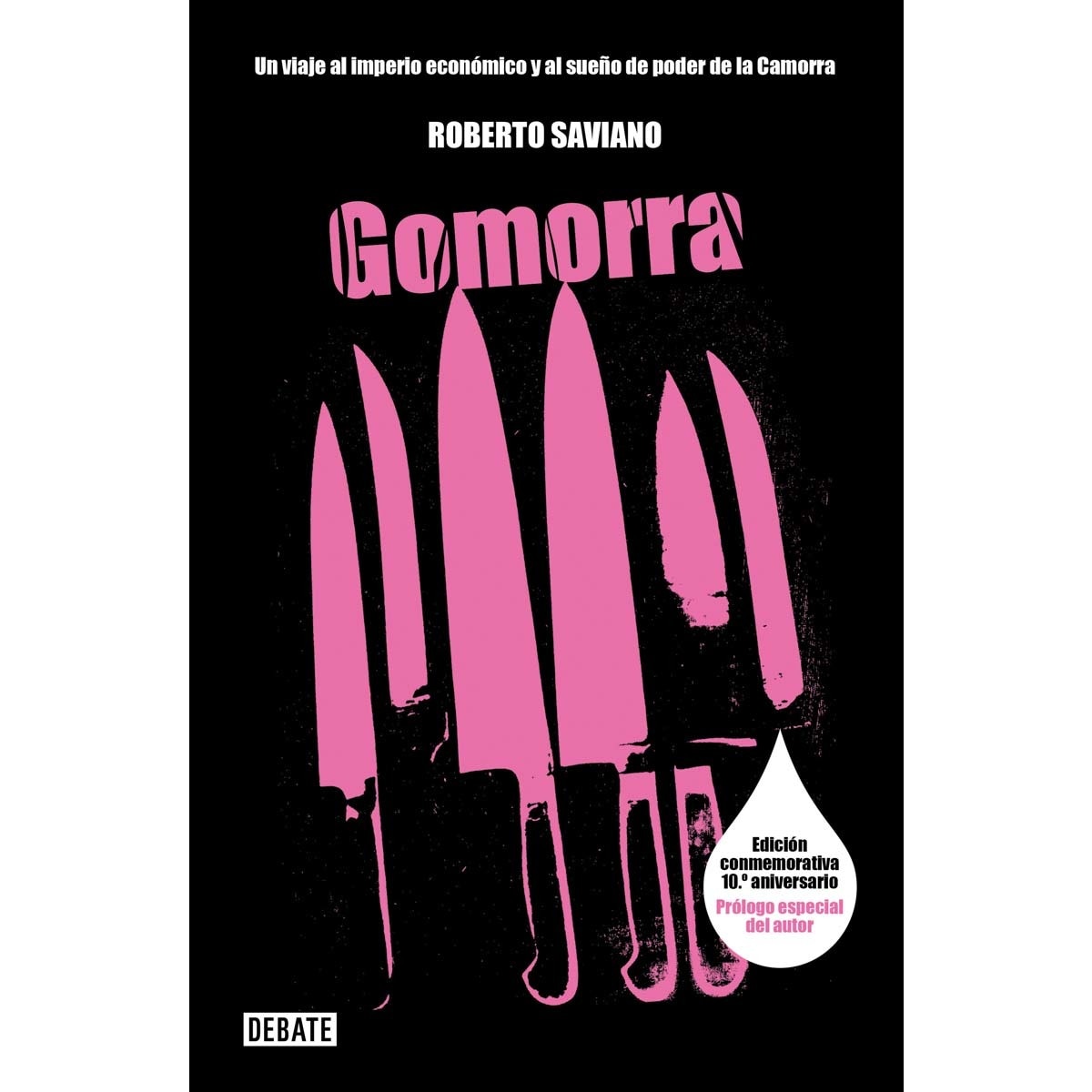 Imagem 0 de Gomorra: Un viaje al imperio económico y al sueño de poder de la Camorra (Capa mole)
