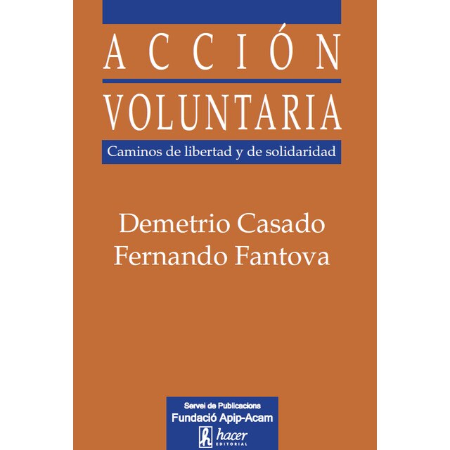 Imagem 0 de Acción voluntaria: Caminos de libertad y de solidaridad(Tapa blanda)