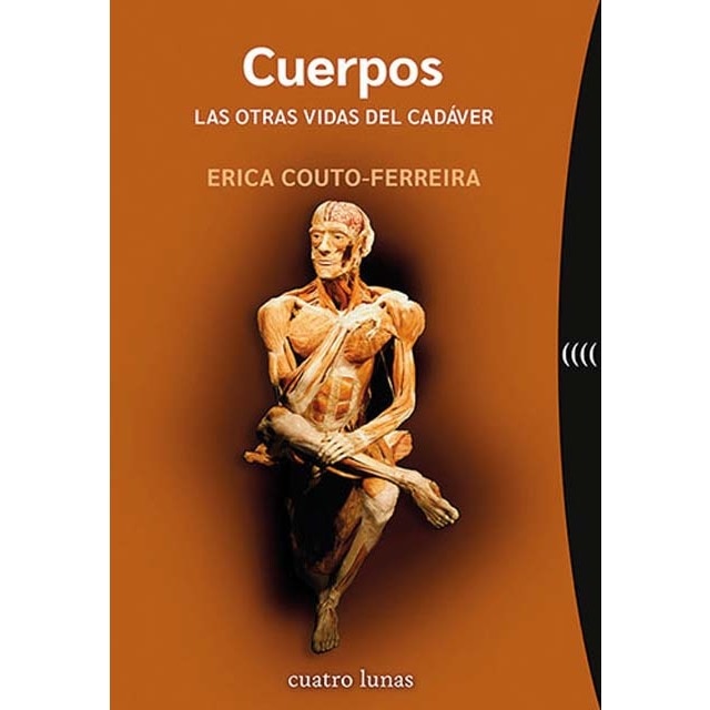 Imagen 0 de Cuerpos. Las otras vidas del cadáver  (Tapa blanda con solapas)