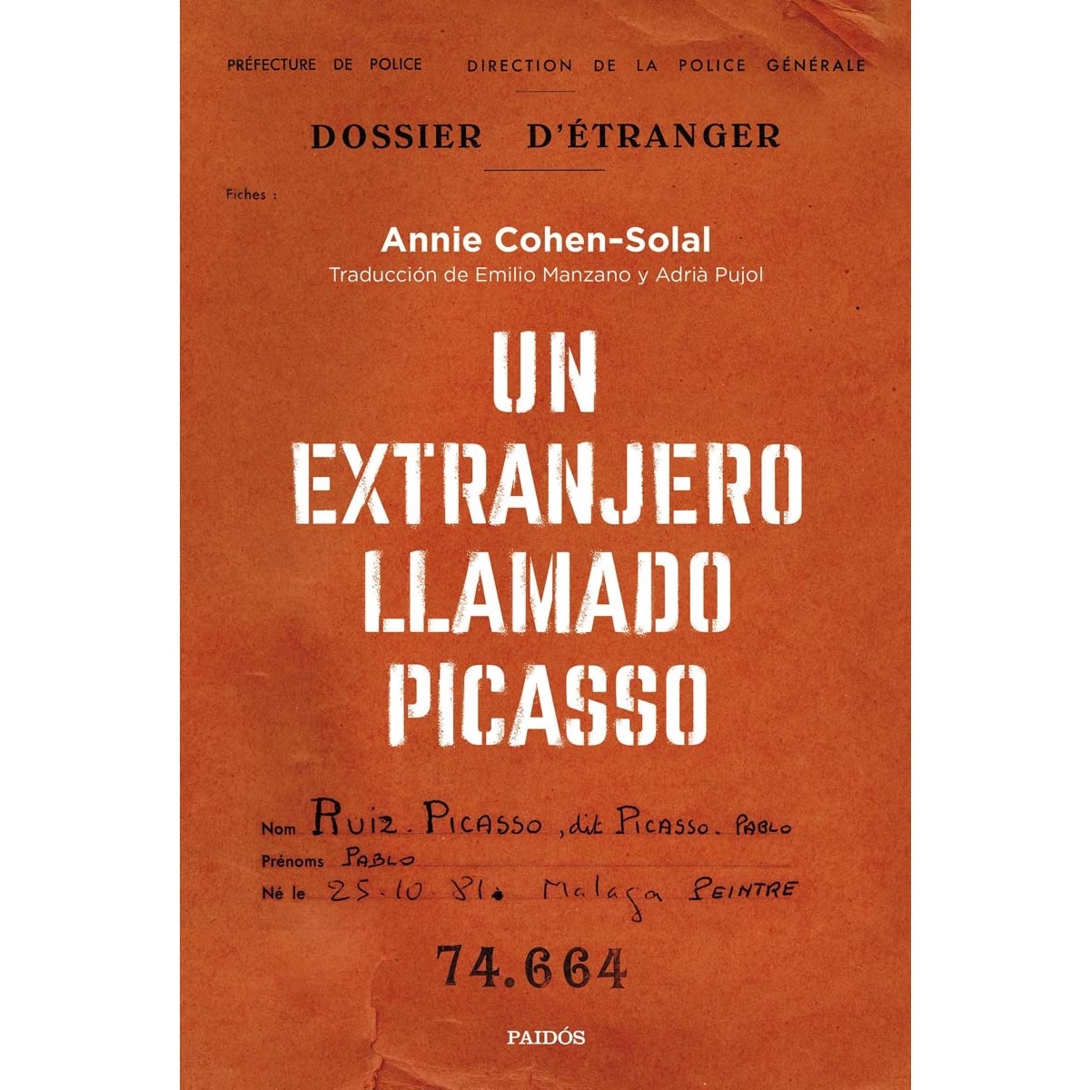 Imagem 0 de Un extranjero llamado Picasso: Una biografía centrada en un elemento fundamental que marcó su carrera como artista (Capa mole com abas)