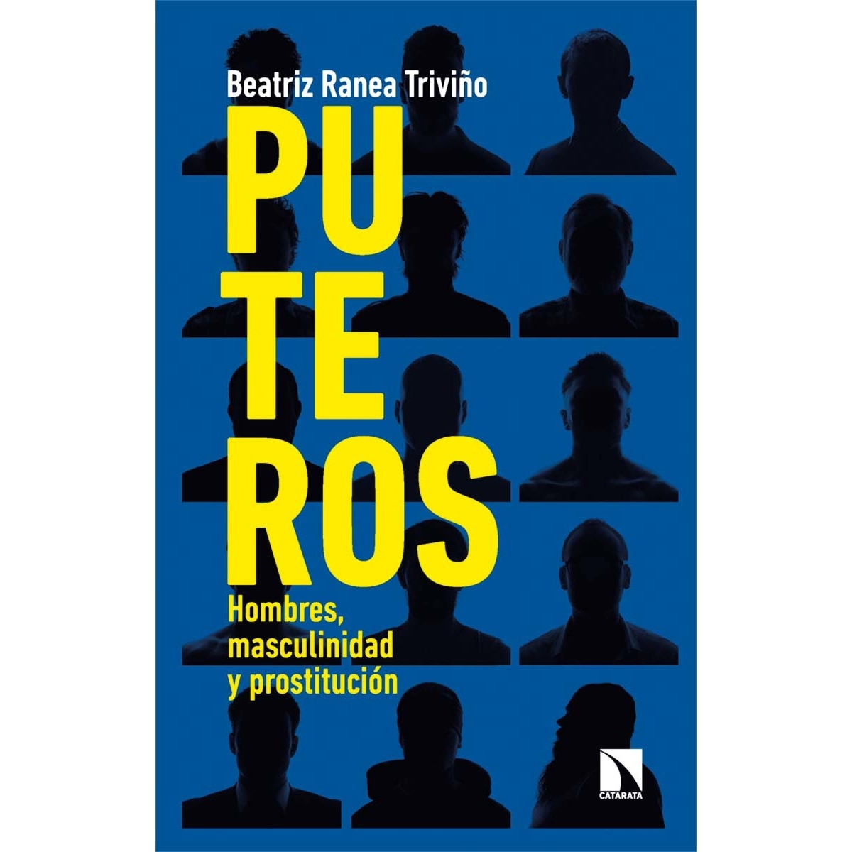 Puteros: Hombres, masculinidad y prostitución (Capa mole) 1