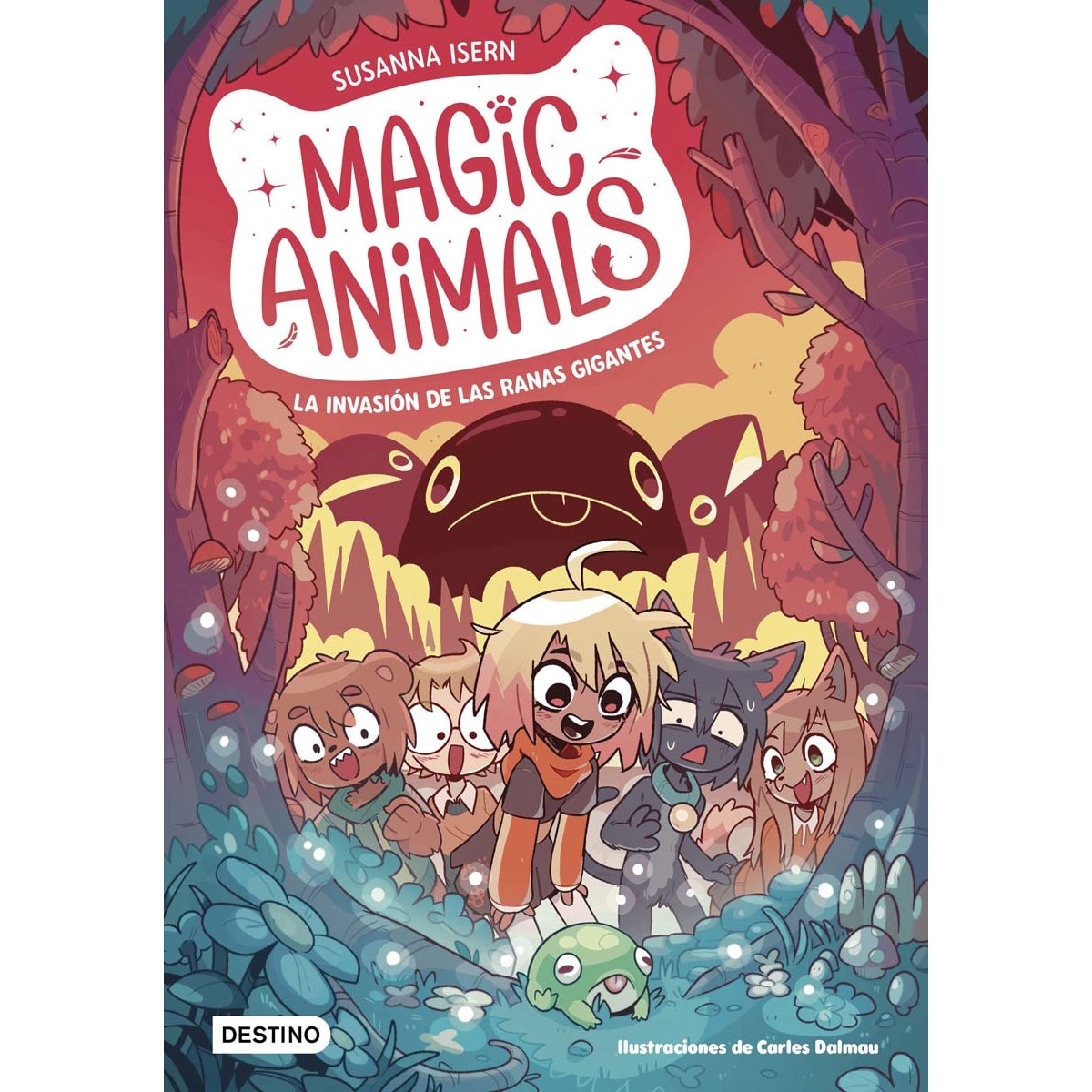 Imagen 0 de Magic Animals 2. La invasión de las ranas gigantes  (Tapa blanda)