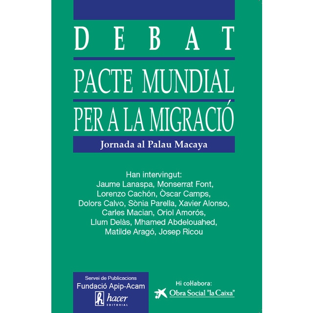 Imagem 0 de Debat sobre el Pacte Mundial per a la Migració (Capa mole)