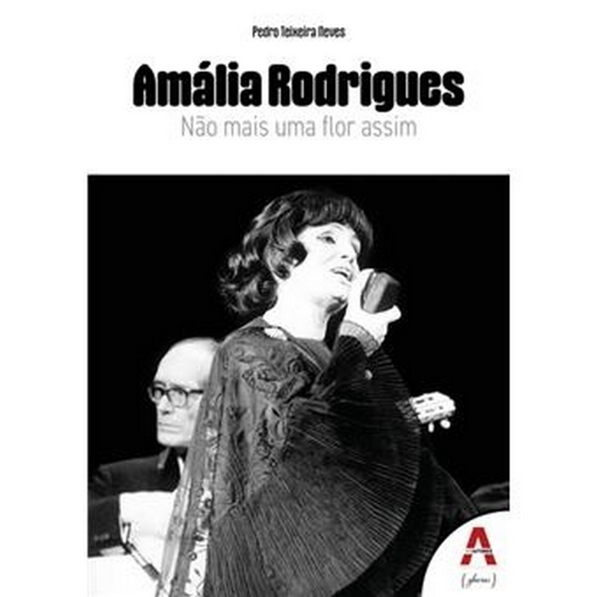 Amália Rodrigues - Não Mais Uma Flor Assim 1